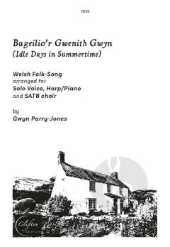 Bugeilio'r Gwenith Gwyn (Idle Days in Summertime) (Download) 