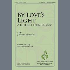 By Love's Light - A Love Lilt From Eriskay 