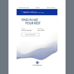 Find Me In Your Rest von Brent Wells (Download) 