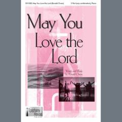 May You Love the Lord von Ronald Owen (Download) 