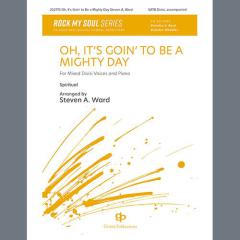 Oh, It's Goin' To Be A Mighty Day (Download) 