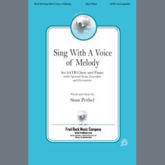 Sing with a Voice of Melody von Stan Pethel (Download) 