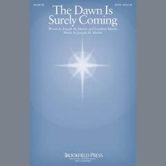 The Dawn Is Surely Coming von Joseph A. Martin (Download) 