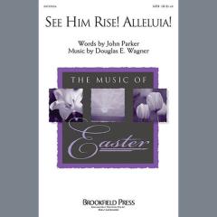 See Him Rise! Alleluia! von John Parker (Download) 