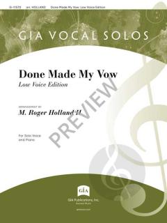 Done Made My Vow - Low Voice Edition 