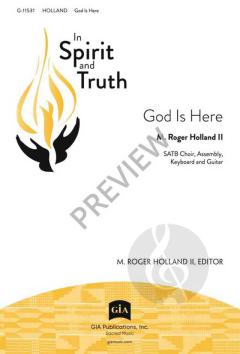 God Is Here von M. Roger Holland II 
