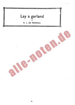 Lay A Garland von Robert Pearsall 