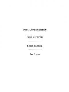 Organ Sonata No.2 in C von Felix Borowski 
