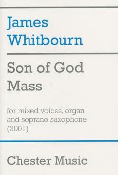 Son Of God Mass (James Whitbourn) 