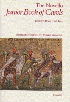 Novello Junior Book Of Carols Part 2 von Llewellyn 