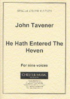 He Hath Entered The Heaven (John Tavener) 