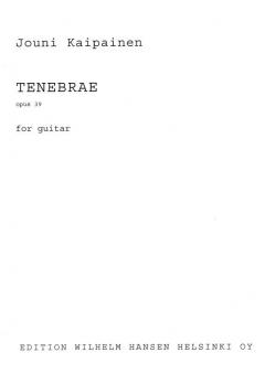 Tenebrae Op.39 von Jouni Kaipainen 