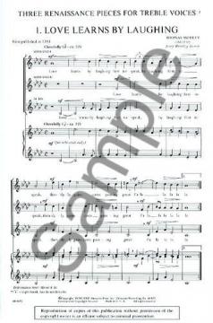 Three Renaissance Pieces For Treble Voices (Thomas Morley) 