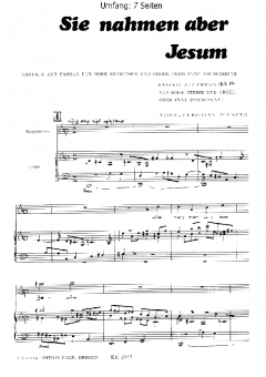 Sie nahmen aber Jesum. Gesang und Orgel von Heinz-Christian Schaper 