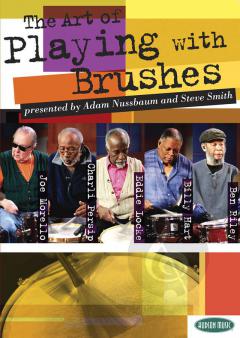 The Art Of Playing With Brushes (Steve Smith) 