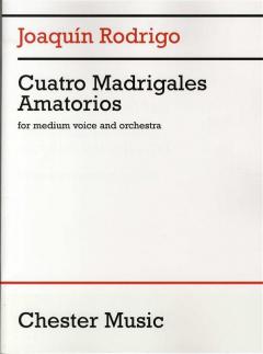 Cuatro Madrigales Amatorios von Joaquin Rodrigo 