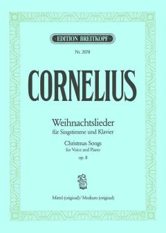 Weihnachtslieder op. 8 von Peter Cornelius 