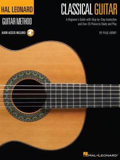 The Hal Leonard Classical Guitar Method 