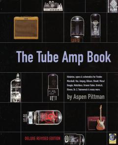 The Tube Amp Book (Aspen Pittman) 