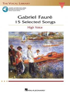 15 Selected Songs High Voice von Gabriel Fauré 