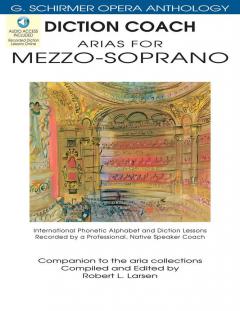Diction Coach: Arias For Mezzo-Soprano 