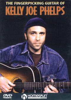The Fingerpicking Guitar Of Kelly Joe Phelps von Kelly Joe Phelps 