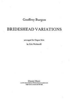Brideshead Variations for Organ Solo von Geoffrey Burgon 