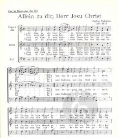 Allein zu dir, Herr Jesu Christ (Sethus Calvisius) 