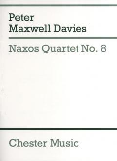 Naxos Quartet No. 8 von Peter Maxwell Davies 