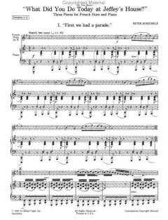 What Did You Do Today At Jeffey's House? von Peter Schickele für Horn und Klavier