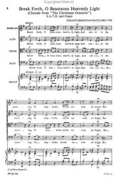 Break Forth, O Beauteous Heavenly Light (J.S. Bach) 