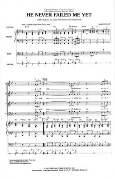 He Never Failed Me Yet (Robert Ray) 