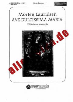 Ave Dulcissima Maria (Morten Lauridsen) 