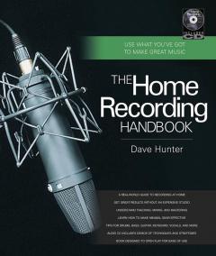 The Home Recording Handbook (Dave Hunter) 