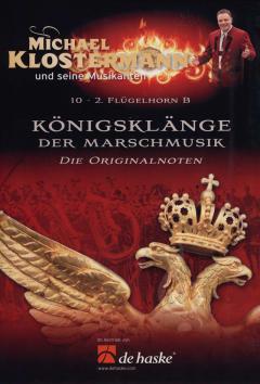 Königsklänge der Marschmusik (Michael Klostermann) 
