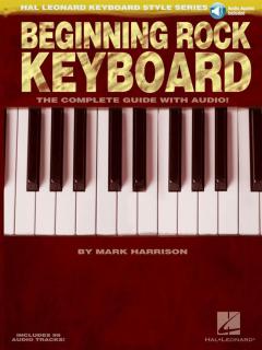 Beginning Rock Keyboard von Mark Harrison 