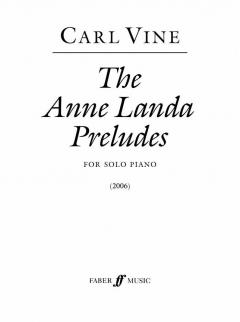 The Anne Landa Preludes von Carl Vine 