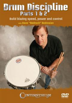 Drum Discipline, Parts 1 & 2 (Dave Bedrosian) 