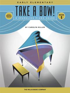 Take A Bow! Book 1 von Carolyn Miller 