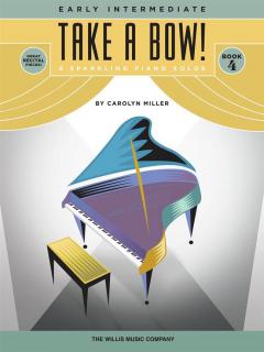Take A Bow! Book 4 von Carolyn Miller 