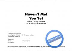 Haven't Met You Yet 
