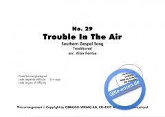 Trouble In The Air 