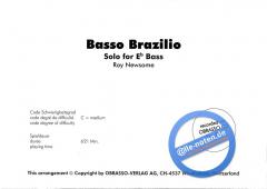 Basso Brazilio (Roy Newsome) 
