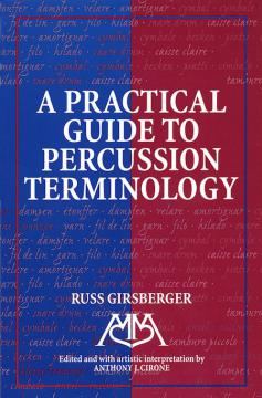 Practical Guide To Percussion Terminology von Russ Girsberger im Alle Noten Shop kaufen