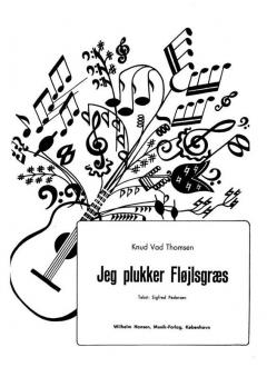 Jeg Plukker Flojlsgraes von Knud Vad Thomsen 