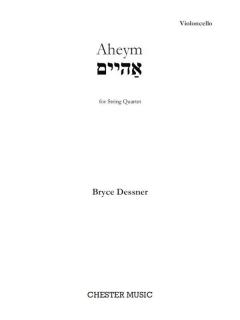Aheym for String Quartet von Bryce Dessner 