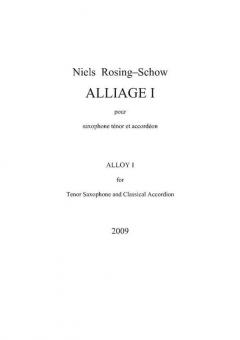 Alliage I (Niels Rosing-Schow) 