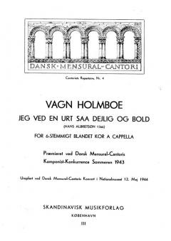 Jeg Ved En Urt Saa Dejlig Og Bold Op.36 (Vagn Holmboe) 