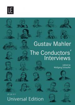 Gustav Mahler. The Conductors' Interviews (english version) (Wolfgang Schaufler) 