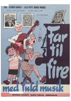 Far Til Fire For Fuld Musik von Sven Gyldmark 